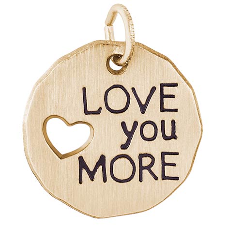 14K Gold Love You More Charm Tag by Rembrandt Charms 14K Gold Love You More Charm Tag by Rembrandt Charms