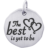 14K White Gold The Best Is Yet To Be Charm Tag