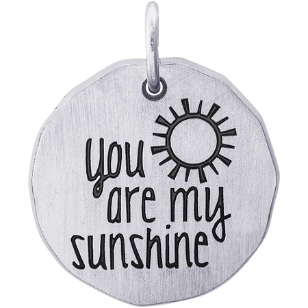 Sterling Silver You are my Sunshine Charm Tag by Rembrandt Charms