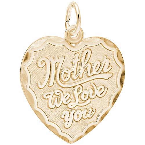Gold Plate Mother We Love You Heart Charm by Rembrandt Charms Gold Plate Mother We Love You Heart Charm by Rembrandt Charms