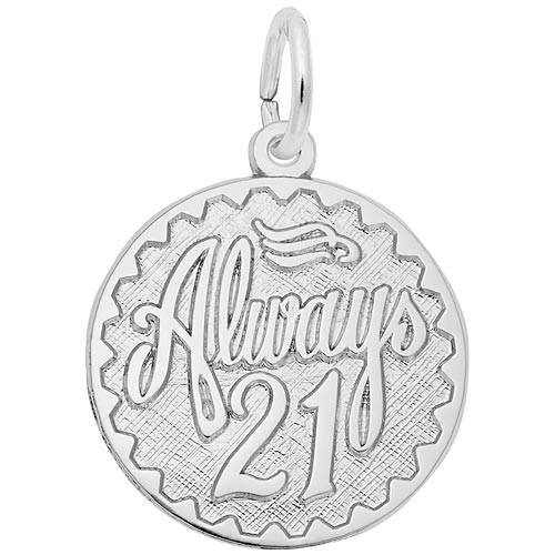 Sterling Silver Always Twenty One Disc Charm by Rembrandt Charms